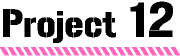 Project12